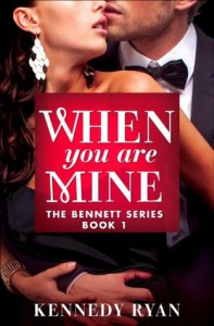 When You Are Mine - Kennedy Ryan