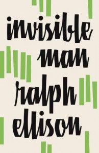 Invisible Man - Ralph Ellison