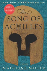 The Song of Achilles - Madeline Miller