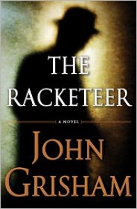 The Racketeer - John Grisham