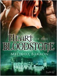 Heart of the Bloodstone - Melinda Barron