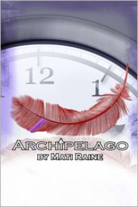 Archipelago - Mati Raine