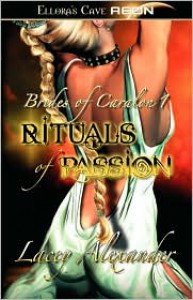 Rituals of Passion - Lacey Alexander