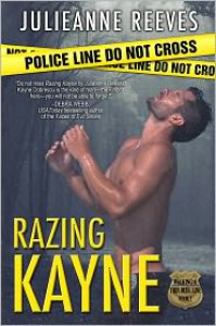 Razing Kayne  - Julieanne Reeves