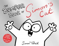 The Bumper Book of Simon's Cat - Simon Tofield