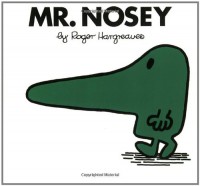 Mr. Nosey (Mr. Men and Little Miss) - Roger Hargreaves