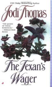 The Texan's Wager - Jodi Thomas