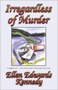 Irregardless of Murder: A Miss Prentice Cozy Mystery - Ellen Edwards Kennedy