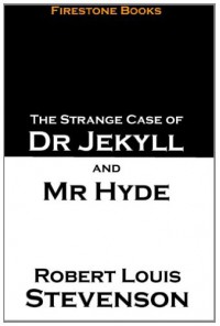 The Strange Case of Dr. Jekyll and Mr. Hyde - Vladimir Nabokov, Dan Chaon, Robert Louis Stevenson