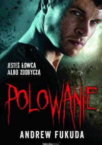 Polowanie - Andrew Fukuda