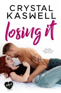 Losing It - Crystal Kaswell