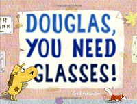 Douglas, You Need Glasses! - Ged Adamson, Ged Adamson