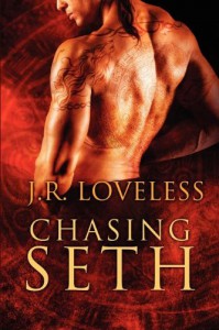 Chasing Seth - J.R. Loveless