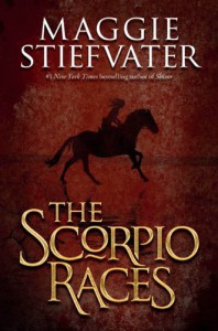 The Scorpio Races - Maggie Stiefvater, Steve West, Fiona Hardingham