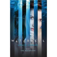 Waterfell - Amalie Howard