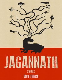 Jagannath - Karin Tidbeck
