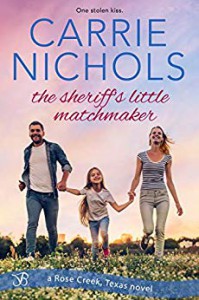 The Sheriff's Little Matchmaker  - Carrie Nichols Cantor