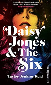 Daisy Jones and The Six - Taylor Jenkins Reid