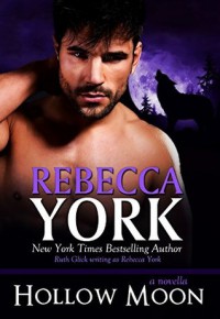 Hollow Moon (Decorah Security Series, Book #17): A Paranormal Romantic Suspense Novella - Rebecca York