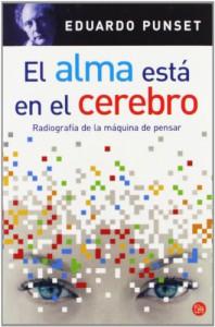 El alma está en el cerebro - Eduard Punset