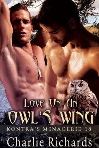 Love On An Owl's Wing - Charlie Richards