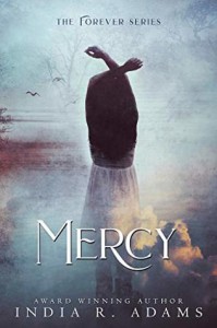 Mercy (Forever #3) - India R. Adams