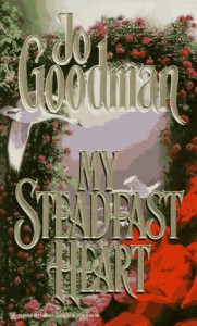 By Jo Goodman My Steadfast Heart [Mass Market Paperback] - Jo Goodman