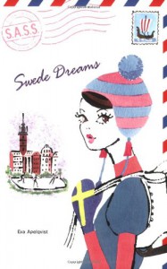 Swede Dreams - Eva Apelqvist
