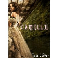 Camille (Camille, #1) - Tess Oliver