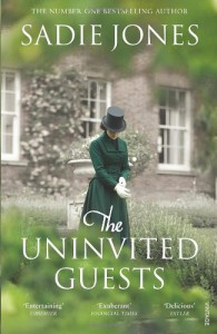 The Uninvited Guests - Sadie Jones