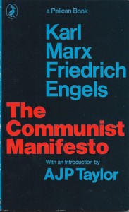 The Communist Manifesto - Karl Marx, Friedrich Engels, A.J.P. Taylor