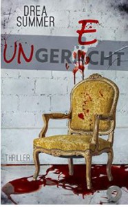 Ungerecht - Drea Summer