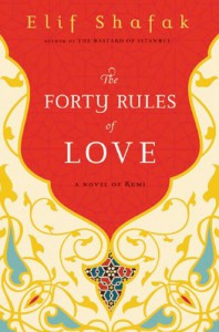 The Forty Rules of Love - Elif Shafak