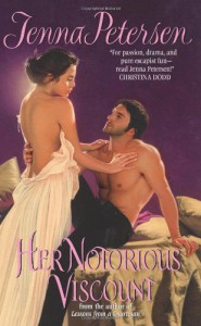 Her Notorious Viscount - Jenna Petersen