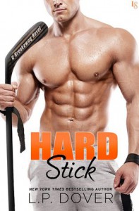 Hard Stick: A Breakaway Novel - L.P. Dover