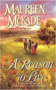 A Reason to Live - Maureen McKade