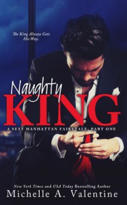 Naughty King - Michelle A. Valentine