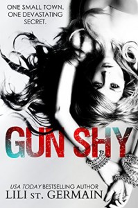 Gun Shy - Lili St. Germain