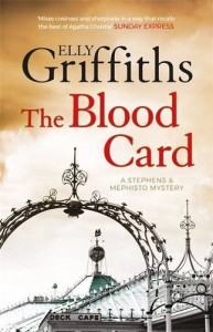 The Blood Card: Stephens and Mephisto Mystery 3 (Stephens & Mephisto Mystery 3) by Elly Griffiths (2016-11-03) - Elly Griffiths