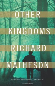 Other Kingdoms - Richard Matheson