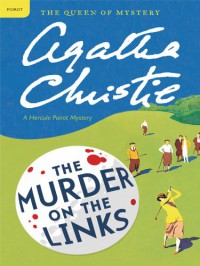 Murder on the Links  - Agatha Christie