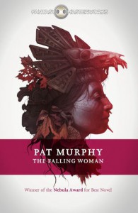 The Falling Woman - Pat Murphy