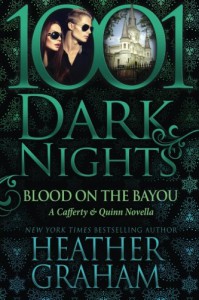 Blood on the Bayou: A Cafferty & Quinn Novella - Heather Graham