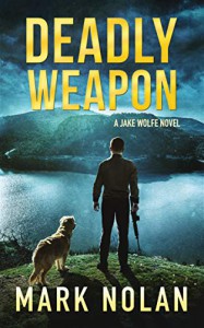 Deadly Weapon - Mark Nolan