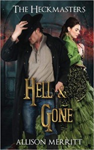 Hell & Gone - Allison Merritt