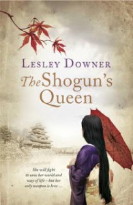 The Shogun's Queen: The Shogun Quartet, Book 1 - Lesley Downer