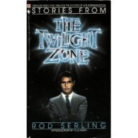 Stories from the Twilight Zone - Rod Serling