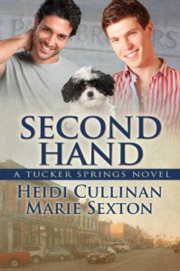 Second Hand  - Heidi Cullinan, Marie Sexton