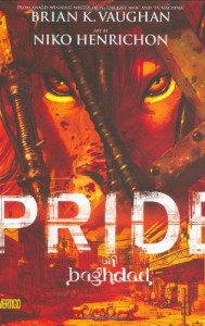 Pride of Baghdad - Brian K. Vaughan, Niko Henrichon