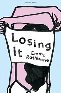 Losing It - Emma Rathbone